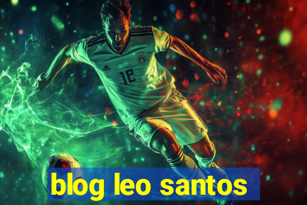 blog leo santos